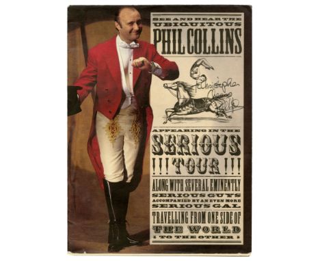 An original programme for Phil Collins' 1990 Serious tour. Phil has signed the front cover in black marker pen adding 'To Chr