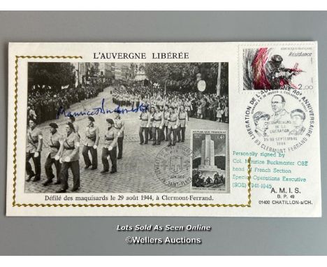 One commemorative first day cover of "L'Auvergne Liberee" (Region of France), signed by Colonel Maurice James Buckmaster OBE 