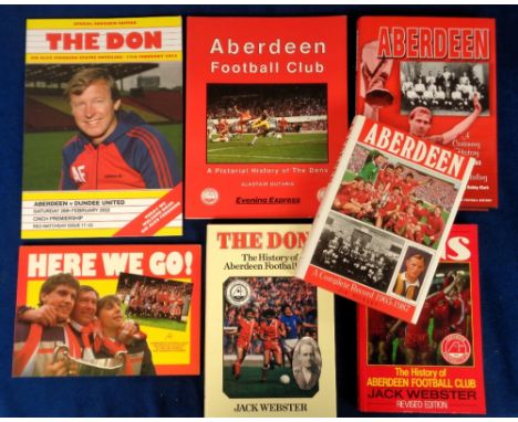 Aberdeen FC, a collection of 7 books &amp; brochures, Aberdeen A Complete Record 1903-1987 (Breedon), 'The Dons The History o
