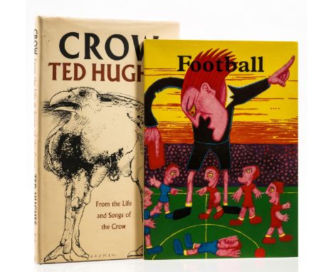 NO RESERVE Hughes (Ted) Football, first edition, number 105 of 199 copies signed by the poet and artist, from an edition of 4