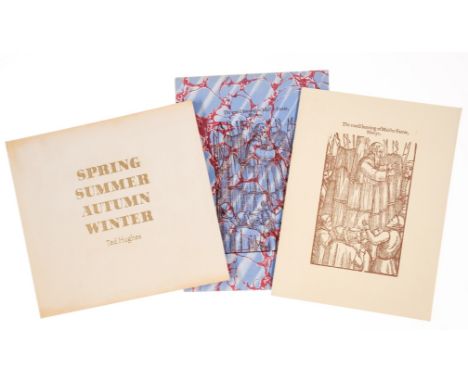 Hughes (Ted) Spring Summer Autumn Winter, number 56 of 140 copies signed by the author, this copy with additional signed pres