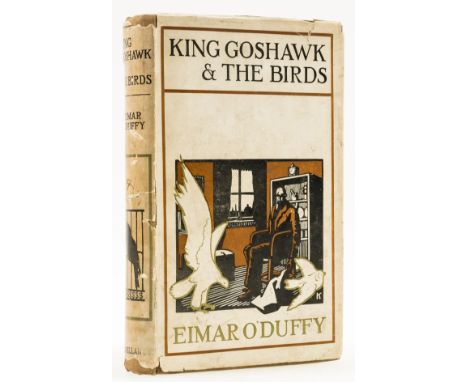 O'Duffy (Eimar) King Goshawk &amp; the Birds, first edition, signed presentation inscription from the author on endpaper, ori