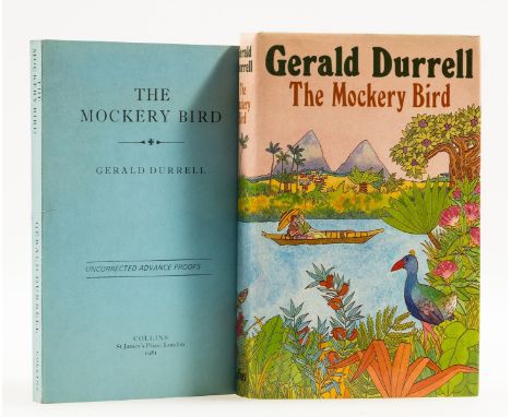 NO RESERVE Durrell (Gerald) The Mockery Bird, first edition, original boards, dust-jacket, a remarkably fine copy, 1981; and 