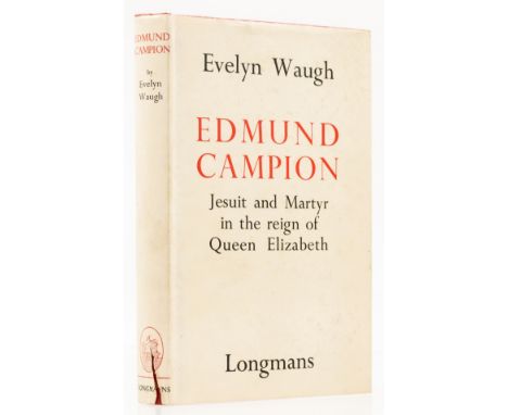 Waugh (Evelyn) Edmund Campion, first edition, original cloth, ends lightly bumped, dust-jacket, 1.5" tear to spine tail, ligh
