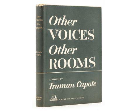 Capote (Truman) Other Voices Other Rooms, first edition, original cloth, dust-jacket, spine very lightly faded, a few very sm