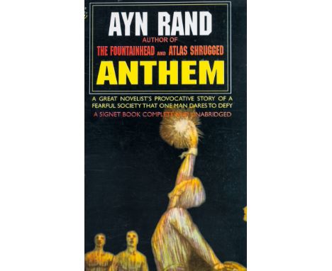 NO RESERVE Rand (Ayn).- Promotional Leaflet for Anthem, signed by Rand verso, 1p., 8vo, [c.1937].