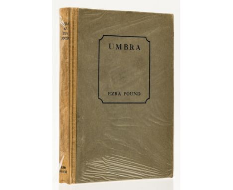 Pound (Ezra) Umbra, first edition, one of 1000 copies, endpapers browned, original cloth-backed boards, uncut, [Gallup A20], 