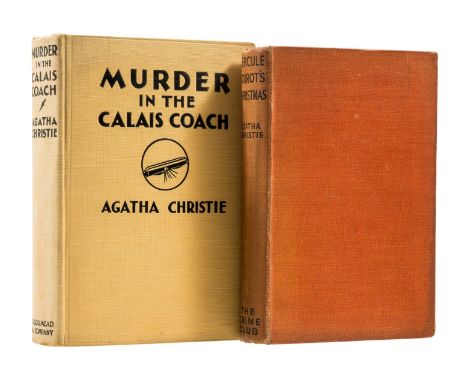 Christie (Agatha) Hercule Poirot's Christmas, first edition, 1939; Murder in the Calais Coach, first American edition, New Yo