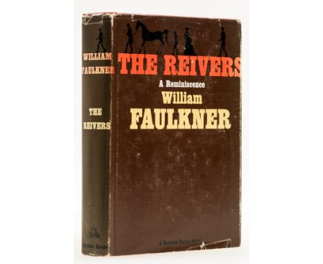 NO RESERVE Faulkner (William) The Reivers, first trade edition, with signature "William Faulkner" on title (not in the author