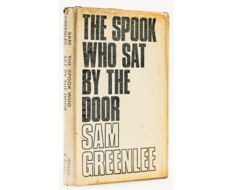 Greenlee (Sam) The Spook Who Sat by the Door, first edition, faint damp-staining, original boards, dust-jacket, lightly toned