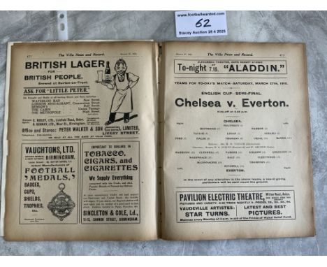 1915 FA Cup Semi Final Football Programme: Chelsea v Everton played at Aston Villa. Programme has reached 5k before but this 