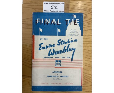 1936 FA Cup Final Football Programme: Arsenal v Sheffield United in excellent condition with no team changes. Staples were ru