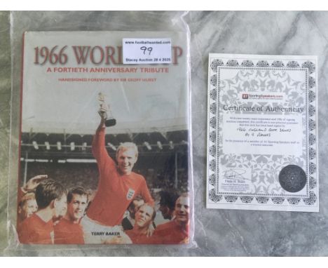 1966 England World Cup Signed Book + Periscope: 40th Anniversary hardback book signed by 9 winning England players excluding 