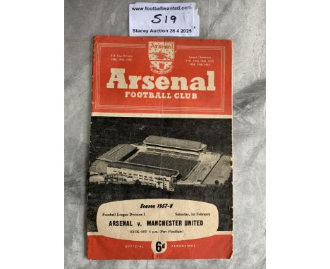 57/58 Arsenal v Manchester United Football Programme: Infamous last match in England before the Munich Tragedy sadly killing 