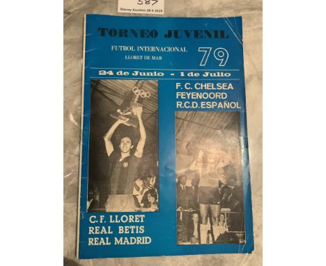 1979 Chelsea Youth Tour Competition Football Programme: Rare large tour programme held in Lloret De Mar with entrants includi