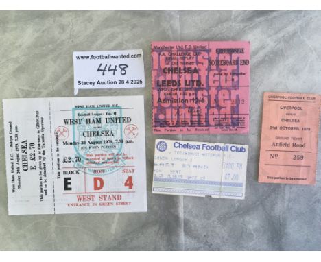 Chelsea Football Tickets: 1970 FA Cup final replay v Leeds, Home v Tottenham mid 80s, Away v 78/79 Liverpool and 79/80 West H