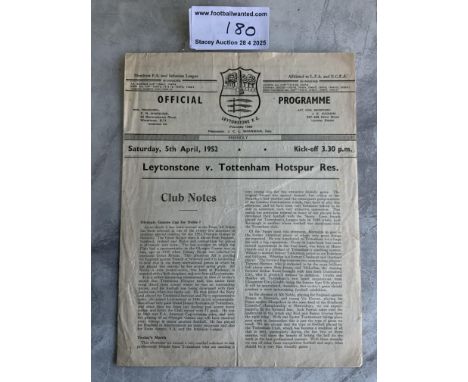 51/52 Leytonstone v Tottenham Reserves Football Programme: Good condition friendly programme with no team changes but score w
