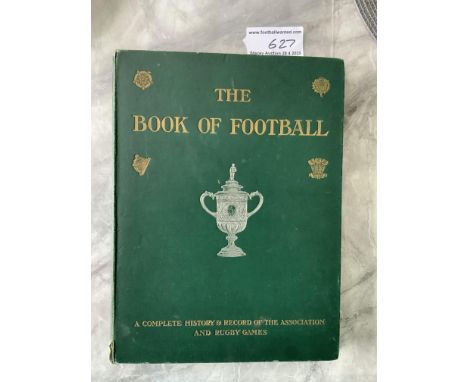 1906 Book Of Football: Large 292 page green hardback book with many pictures to include full page team groups of Leicester Fo