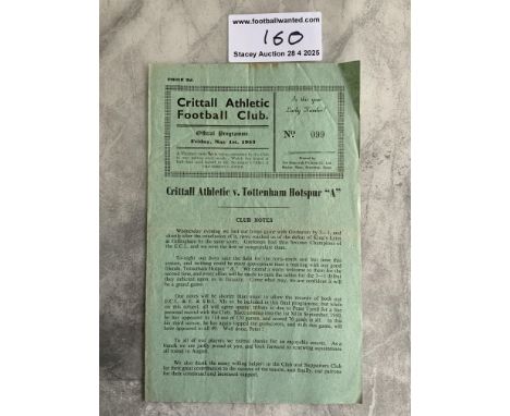 52/53 Crittall Athletic v Tottenham A Football Programme: Very good condition Eastern Counties League programme with team cha
