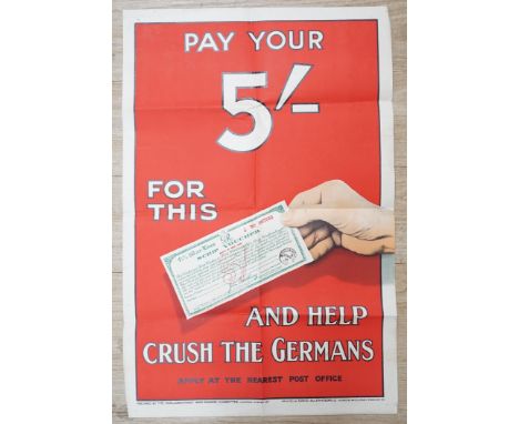 Nineteen First World War related posters, including adverts for the purchase of War bonds and the War Loan, military recruitm