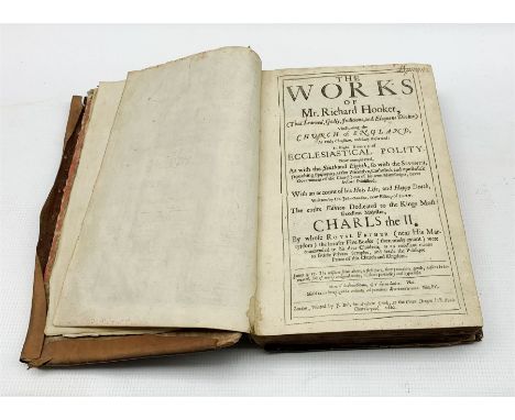 Richard Hooker - 'The works of that Learned, Godly, Judicious and Eloquent divine', with engraved portrait frontispiece, prin