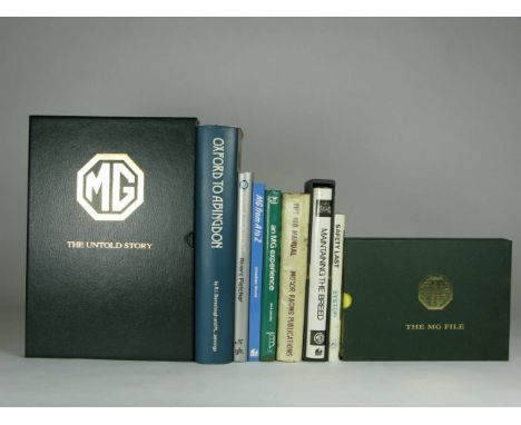 M.G. Subject Books. A good selection to include: M.G. The Untold Story  by David Knowles, 256pp, 1997, numbered 57 of a signe