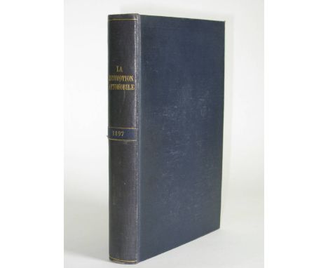 La Locomotion Automobile: a rare volume for 1897. Revue des Voitures et Vehicules Mecaniques, publiee sous le Haut Patronage 