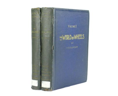 The World on Wheels by H. O, Duncan.  1201pp, privately published in two volumes by the author in 1926, large 4to. Original b