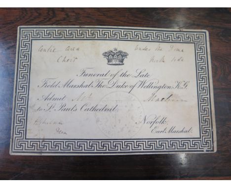 An Admission ticket for the Funeral of the Late Field Marshal The Duke of Wellington, inviting a Mr Mashin, also inscribed Ce