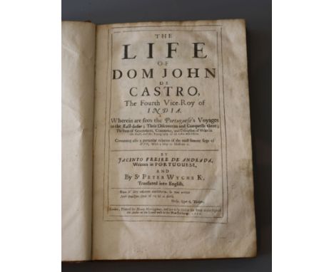 Freire de Andrade, Jacinto, 1597-1657. - The Life of Dom John de Castro..., translated by Sir Peter Wycke, calf, folio, engra