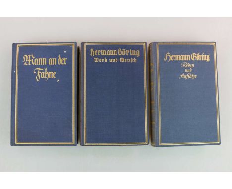 Drittes Reich, drei Bücher: Walter Kiehl: Mann an der Fahne, Ganzleinenausgabe 1938; Hermann Göring, Werk und Mensch, Ganzlei