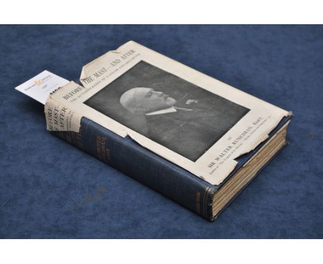 Runciman (Sir Walter) Before the Mast - and After, the Autobiography of a Sailor and Shipowner, 8vo, cloth, d-j, portrait, pl