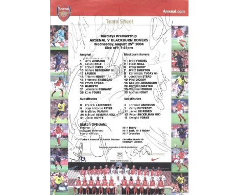 An Official Arsenal Teamsheet Arsenal Vs Blackburn Rovers at Highbury august 25th 2004. signatures include Dennis Bergkamp, R