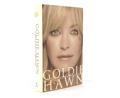 Goldie Hawn - A Lotus Grows In The Mud Autobiography - First Edition, hardback, with dust wrapper, gold lettered spine, origi