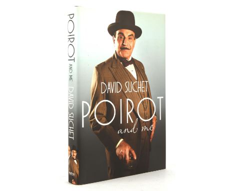 David Suchet - Poirot and Me - First Edition, hardback, with dust wrapper, silver lettered spine, black cloth, double signed 