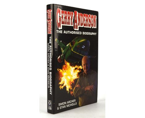 Gerry Anderson - The Authorised Biography - First Edition, hardback, with dust wrapper, red lettered spine, original black cl
