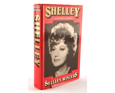 Shelley Winters Also Known As Shirley- , signed first edition, signed to the title page For Paul, Enjoy, Shelley Winters, har