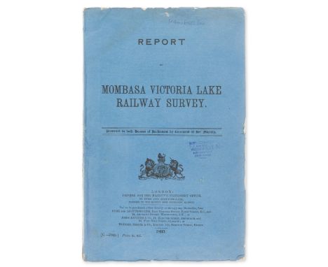 Africa.- Parliamentary Papers.- Report on Mombasa Victoria Lake Railway Survey, first edition, 7 colour folding maps, occasio