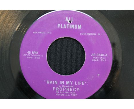 PROPHECY - Original copy of Rain In My Life b/w Let Me Keep On Walking issued on All Platinum (AP-2340). The record is in VG+