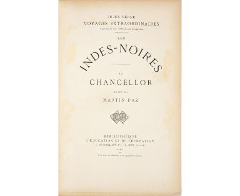 VERNE, JULES LES INDES-NOIRES / LE CHANCELLOR SUIVI DE MARTIN PAZ (VOYAGES EXTRAORDINAIRES)Paris, J Hetzel, [1877]. 4to, firs