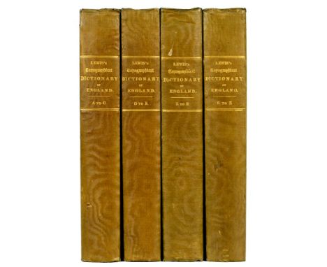 LEWIS, SAMUELA TOPOGRAPHICAL DICTIONARY OF ENGLAND [WITH MAPS] London, S Lewis and Co, 1837. Third edition, 4 volumes, 4to, c