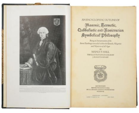 [OCCULT, MAGIC, SORCERY, ALCHEMY] HALL, MANLEY PAN ENCYCLOPEDIC OUTLINE OF MASONIC, HERMETIC, QABBALISTIC AND ROSICRUCIAN SYM