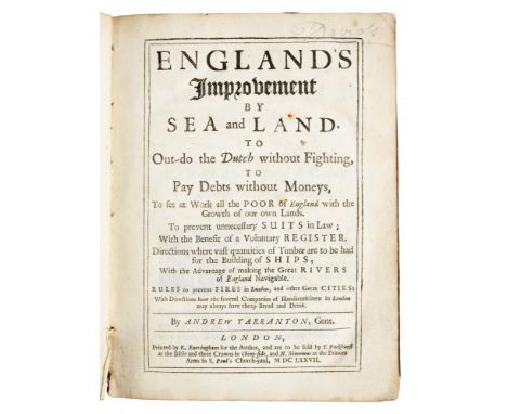 YARRANTON, ANDREW ENGLAND'S IMPROVEMENT BY SEA AND LAND. TO OUT-DO THE DUTCH WITHOUT FIGHTING, [...etc.]London, R Everingham 