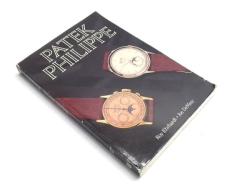Roy Ehrhardt & Joe DeMesy - Patek Philippe, Wristwatches, Pocket Watches, Clocks : Identification & Price Guide: Retail & Vin