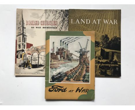 Hilary St George Saunders, Ford at War, 1946, together with Bombed Churches as War Memorials, published by The Architectural 