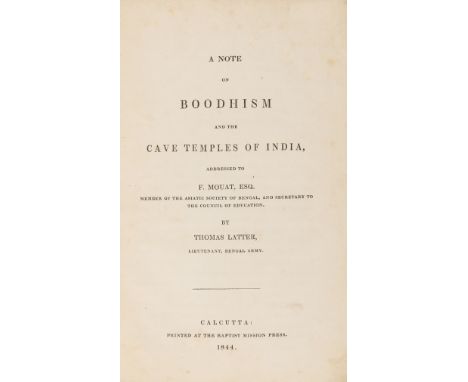 Buddhist cave temples.- Latter (Thomas) A note on Boodhism and the cave temples of India, addressed to F. Mouat, Esq., pencil