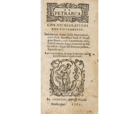 NO RESERVE Petrarca (Francesco) Il Petrarca con dichiarationi non piu stampate, 2 parts in 1, first title with first 2 words 