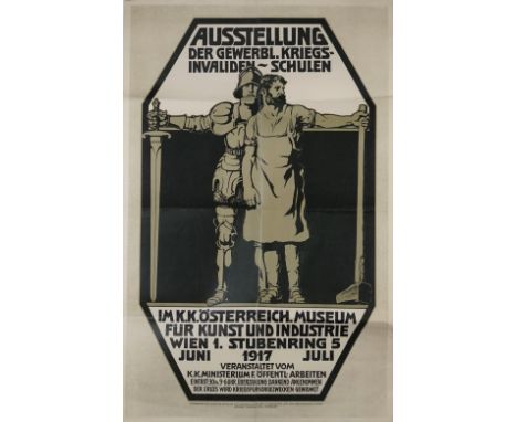 WWI AUSTRIAN EXHIBITION POSTER:  a colour lithograph, Austellung Der Gewerbl. Kriegs-Invaliden-schulen, 1917, announcing an e