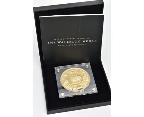 THE WATERLOO MEDAL, by Benedetto Pistrucci, a cased bronze layered in fine gold weighing a huge 400 grams 88.9 dia proof like