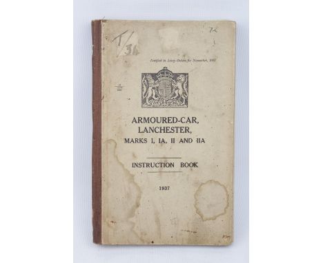 Lanchester Armoured Car 1937 Manual with interesting illustrations (limited numbers so late in production) 